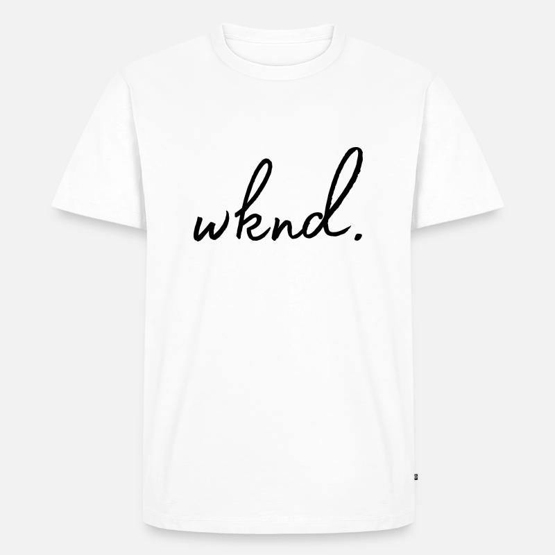 wknd. weekend. Weekend - T-shirt Premium bio Homme - blanc