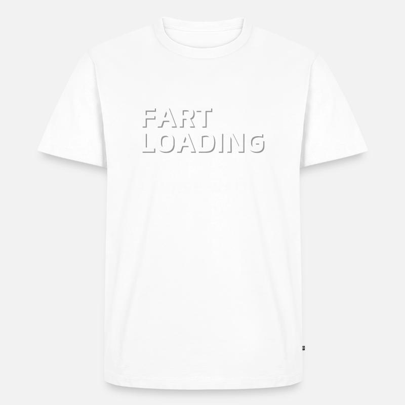 Fart Loading Please Wait - T-shirt Premium bio Homme - blanc