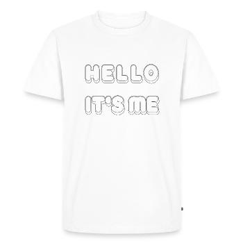 hello it' s me - T-shirt Premium bio Homme - blanc - Devant - Nico (187cm)