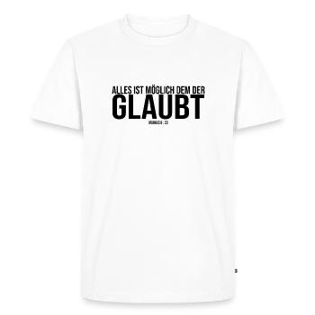 Tout le possible que les croyants croient cadeau de Biblevers - T-shirt Premium bio Homme - blanc - Devant - Nico (187cm)