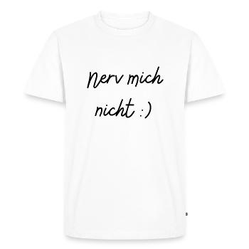 Ne m’embêtez pas - T-shirt Premium bio Homme - blanc - Devant - Nico (187cm)