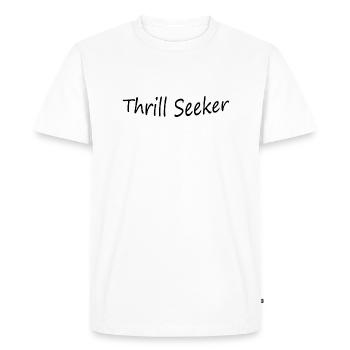 Thrill seeker - Men's Premium Organic T-Shirt - white - Front - Nico (187cm)