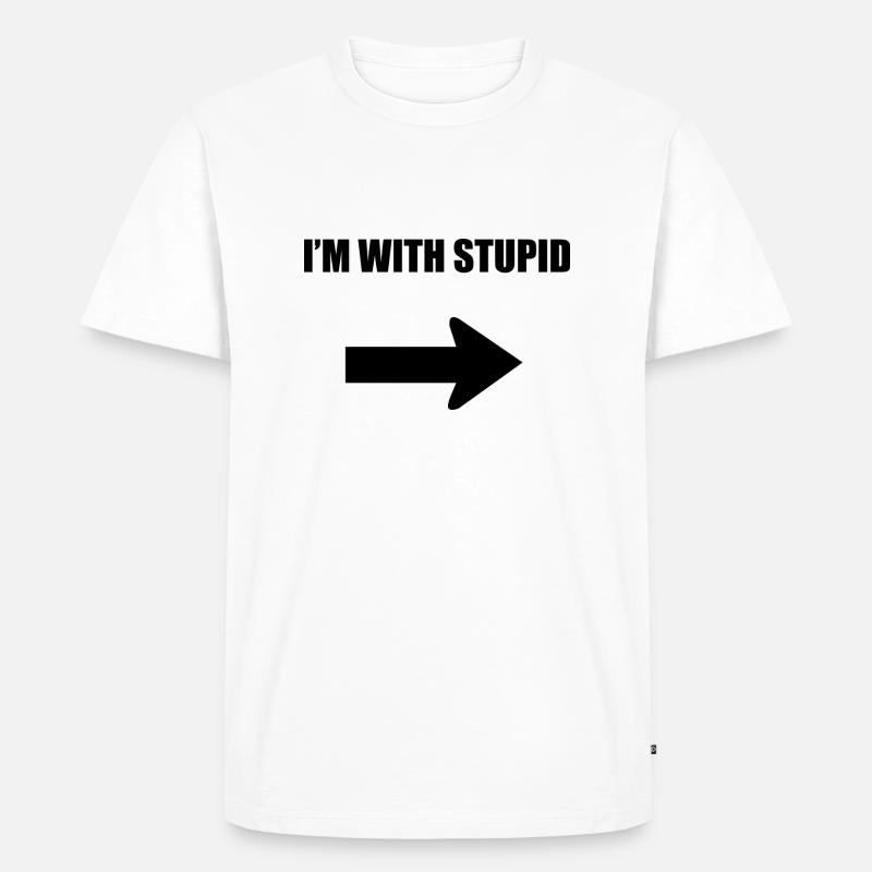 Ich bin mit dumm - schwarz - Männer Premium Bio T-Shirt - Weiß