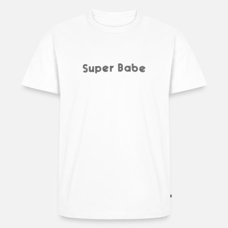 Super babe - Männer Premium Bio T-Shirt - Weiß