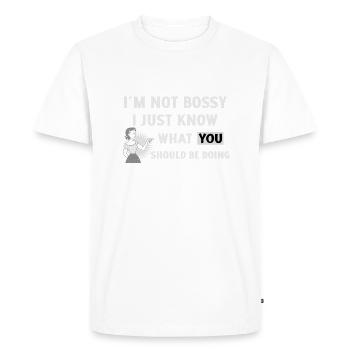 Je ne suis pas autoritaire, je sais juste ce que vous devriez faire - T-shirt Premium bio Homme - blanc - Devant - Nico (187cm)