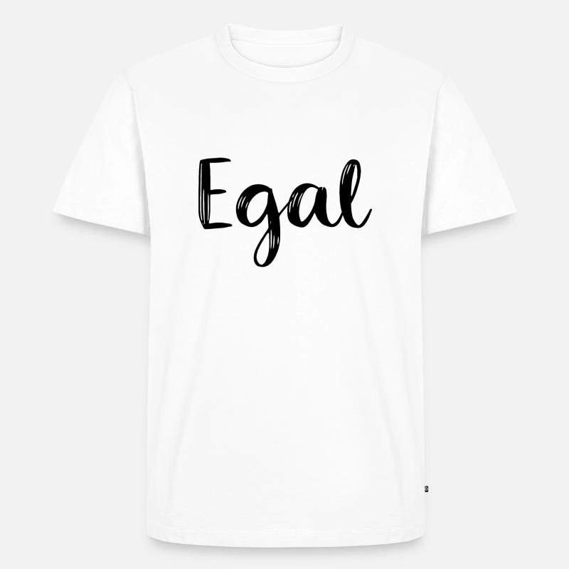 Egal - Männer Premium Bio T-Shirt - Weiß