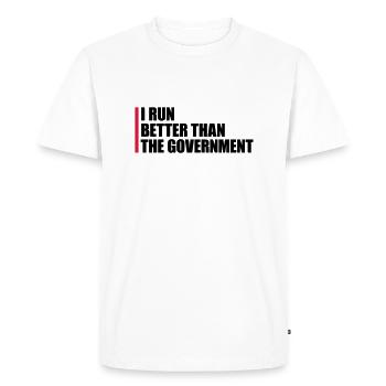 mieux fonctionner que le gouvernement - T-shirt Premium bio Homme - blanc - Devant - Nico (187cm)