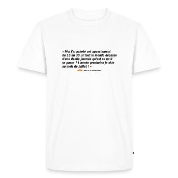 Je skie au mois de juillet ! (b) - T-shirt Premium bio Homme - blanc - Devant - Nico (187cm)