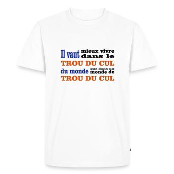 TROU DU CUL - T-shirt Premium bio Homme - blanc - Devant - Nico (187cm)