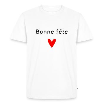BONNE FÊTE. FÊTE DES MÈRES. FÊTE DES PÈRES. FÊTE - T-shirt Premium bio Homme - blanc - Devant - Nico (187cm)