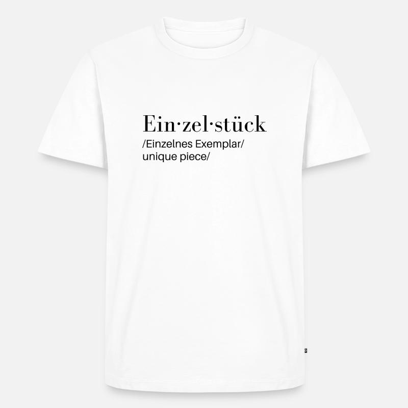 Einzelstück. unique piece. einmalig - Männer Premium Bio T-Shirt - Weiß