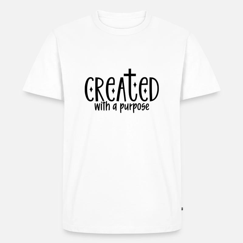 Created With A Purpose - Männer Premium Bio T-Shirt - Weiß