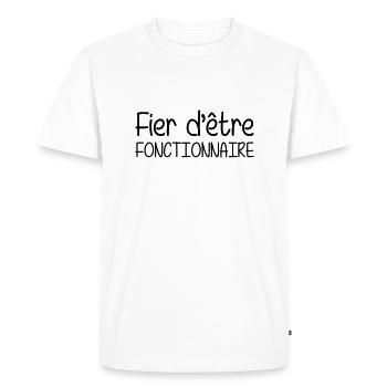 Fier d'être Fonctionnaire - T-shirt Premium bio Homme - blanc - Devant - Nico (187cm)