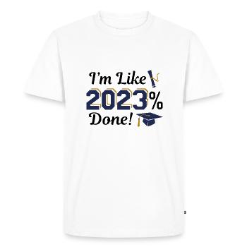Je suis comme 2023 pour cent terminé - T-shirt Premium bio Homme - blanc - Devant - Nico (187cm)