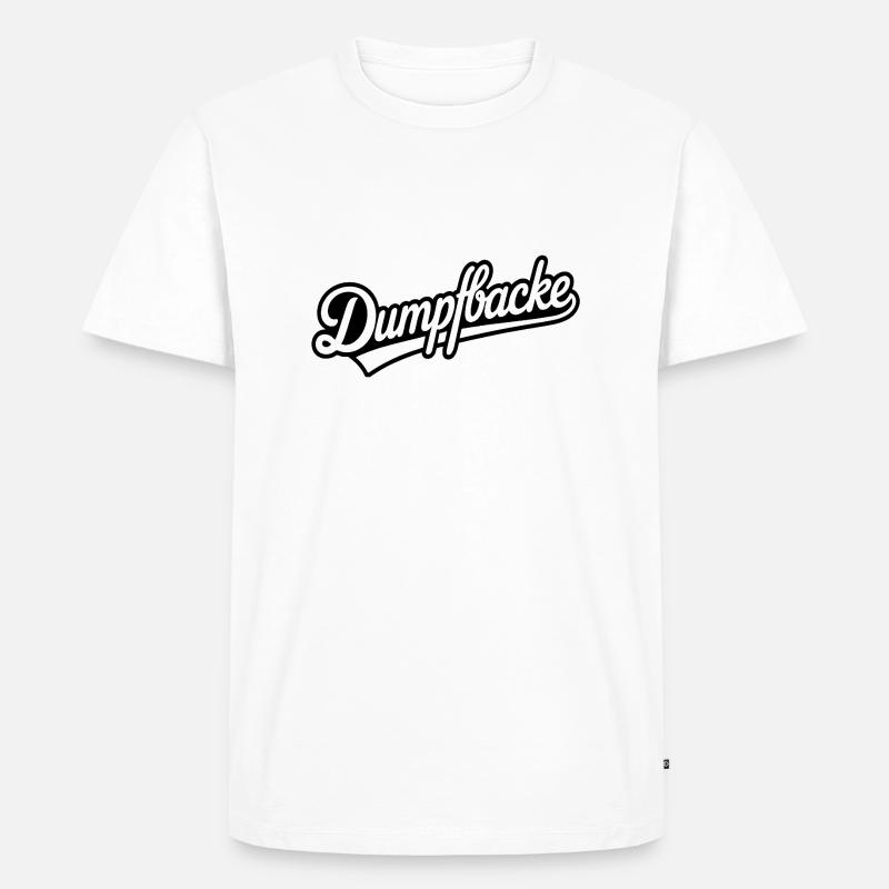 Dumpfbacke - Funny Deutsche Memes - Männer Premium Bio T-Shirt - Weiß