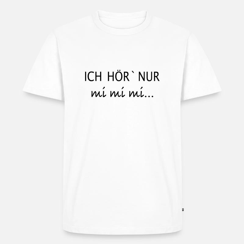 mi mi mi - Männer Premium Bio T-Shirt - Weiß