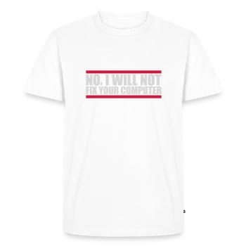 not fix your computer - Men's Premium Organic T-Shirt - white - Front - Nico (187cm)