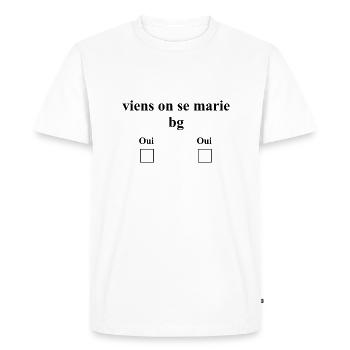 Viens on se marie beau gosse - T-shirt Premium bio Homme - blanc - Devant - Nico (187cm)