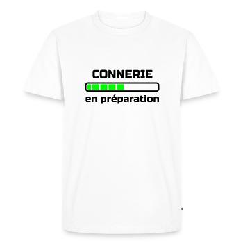 connerie en préparation humour - T-shirt Premium bio Homme - blanc - Devant - Nico (187cm)