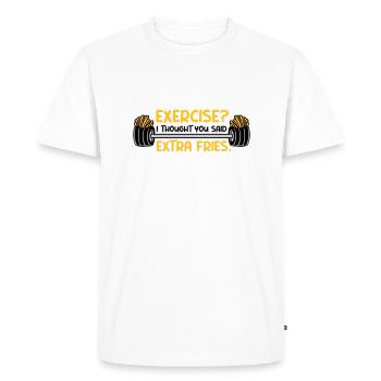 Exercise Extra Fries Quote - Men's Premium Organic T-Shirt - white - Front - Nico (187cm)