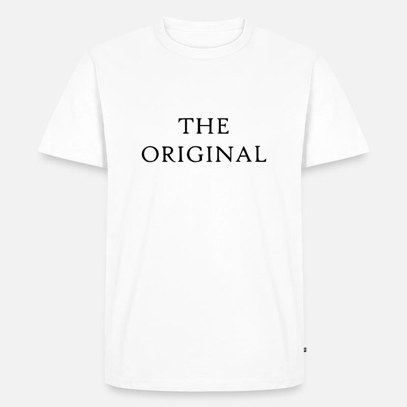 Statement Spruch The Original - Männer Premium Bio T-Shirt - Weiß