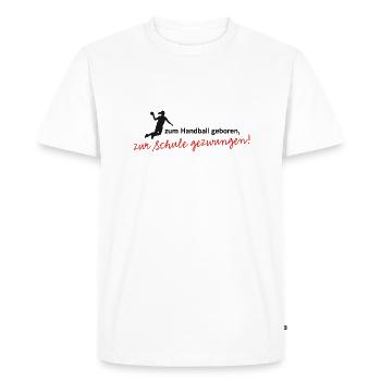 Née au handball, à l’école fille - T-shirt Premium bio Homme - blanc - Devant - Nico (187cm)