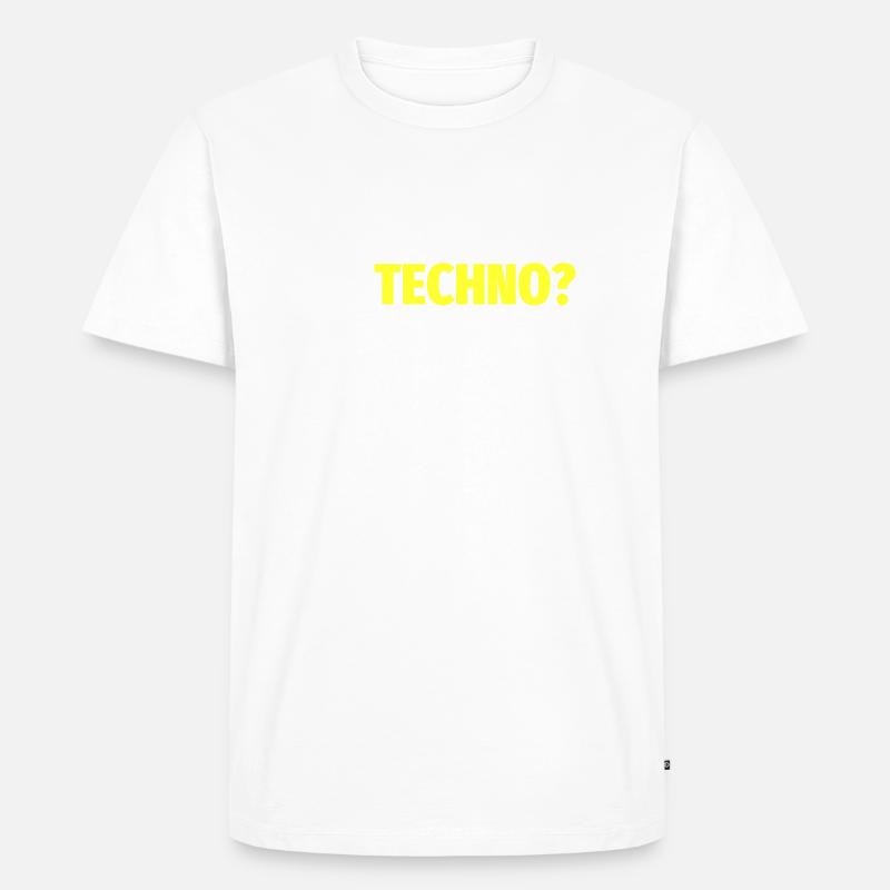 Techno? Techyes! - Männer Premium Bio T-Shirt - Weiß