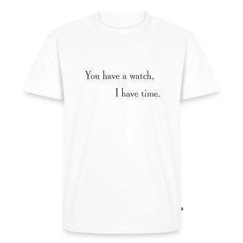 Une horloge mais pas de temps - T-shirt Premium bio Homme - blanc - Devant - Nico (187cm)