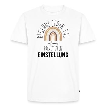 POSITIVE ATTITUDE MINDSET Motivation - Men's Premium Organic T-Shirt - white - Front - Nico (187cm)