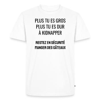 plus tu es gros - T-shirt Premium bio Homme - blanc - Devant - Nico (187cm)