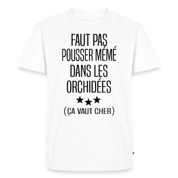 Faut pas pousser mémé dans les orchidées / Mamy - T-shirt Premium bio Homme - blanc - Devant - Nico (187cm)