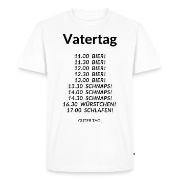 Vatertag Ablaufplan - Männer Premium Bio T-Shirt - Weiß - Vorne - Nico (187cm)