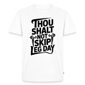 Thou shalt not skip leg day christian - Men's Premium Organic T-Shirt - white - Front - Nico (187cm)