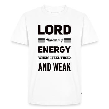 Seigneur renouvelle mon énergie quand je me sens fatigué et faible - T-shirt Premium bio Homme - blanc - Devant - Nico (187cm)