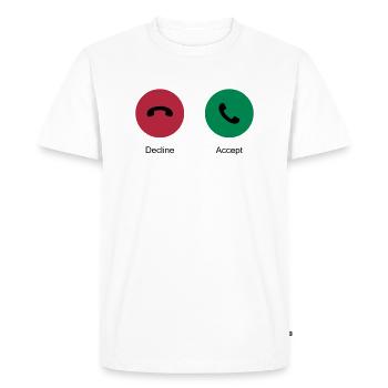 Decline Accept (Phone Call) - Men's Premium Organic T-Shirt - white - Front - Nico (187cm)