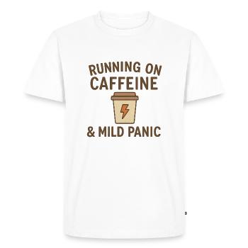 Coffee Running on Caffeine & Mild Panic - Men's Premium Organic T-Shirt - white - Front - Nico (187cm)