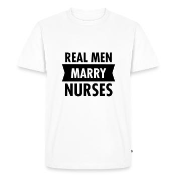 Real Men Marry Nurses - T-shirt Premium bio Homme - blanc - Devant - Nico (187cm)