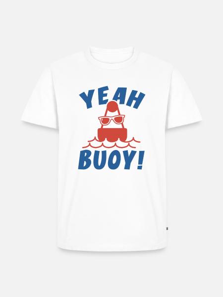 Yeah Buoy! - Men's Premium Organic T-Shirt - white