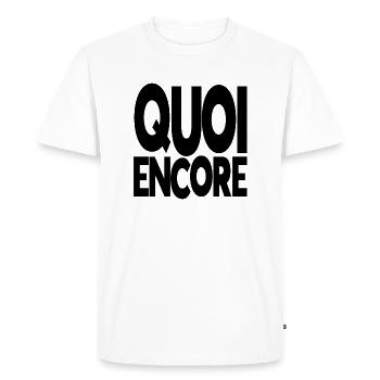 quoi encore - T-shirt Premium bio Homme - blanc - Devant - Nico (187cm)