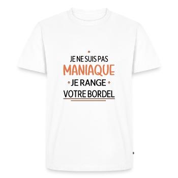 je ne suis pas maniaque je range votre bordel - T-shirt Premium bio Homme - blanc - Devant - Nico (187cm)