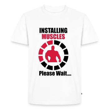 Installing Muscles (Loading) Funny - Musculation - T-shirt Premium bio Homme - blanc - Devant - Nico (187cm)