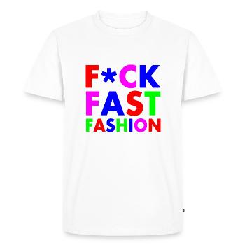 Fuck fast fashion - T-shirt Premium bio Homme - blanc - Devant - Nico (187cm)