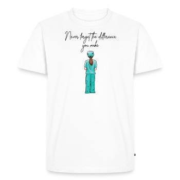 Nurse Appreciation Quote - Men's Premium Organic T-Shirt - white - Front - Nico (187cm)