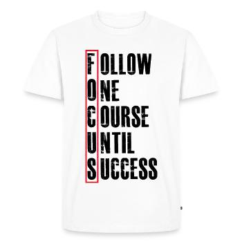 follow one course until - Men's Premium Organic T-Shirt - white - Front - Nico (187cm)