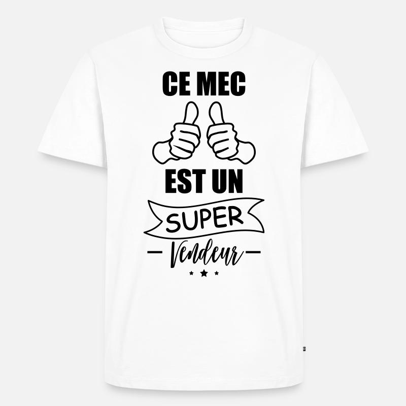 Mann super Verkäufer,Geschenk-Verkäufer,Geschenk-Idee - Männer Premium Bio T-Shirt - Weiß