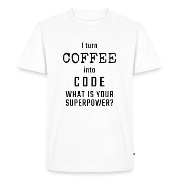 I turn COFFEE into CODE - What is your superpower? - Men's Premium Organic T-Shirt - white - Front - Nico (187cm)