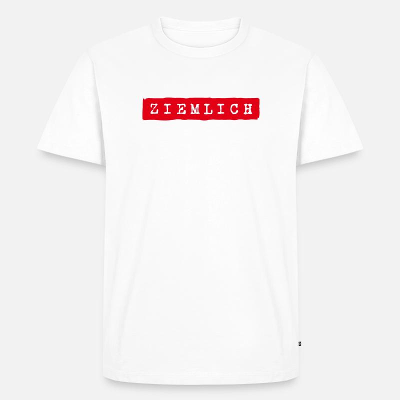 Ziemlich heftig - Männer Premium Bio T-Shirt - undefined