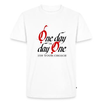 Un jour ou un jour – c’est vous qui choisissez - T-shirt Premium bio Homme - blanc - Devant - Nico (187cm)
