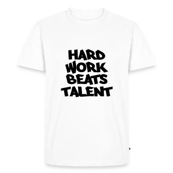 Hard work beats talent - Men's Premium Organic T-Shirt - white - Front - Nico (187cm)