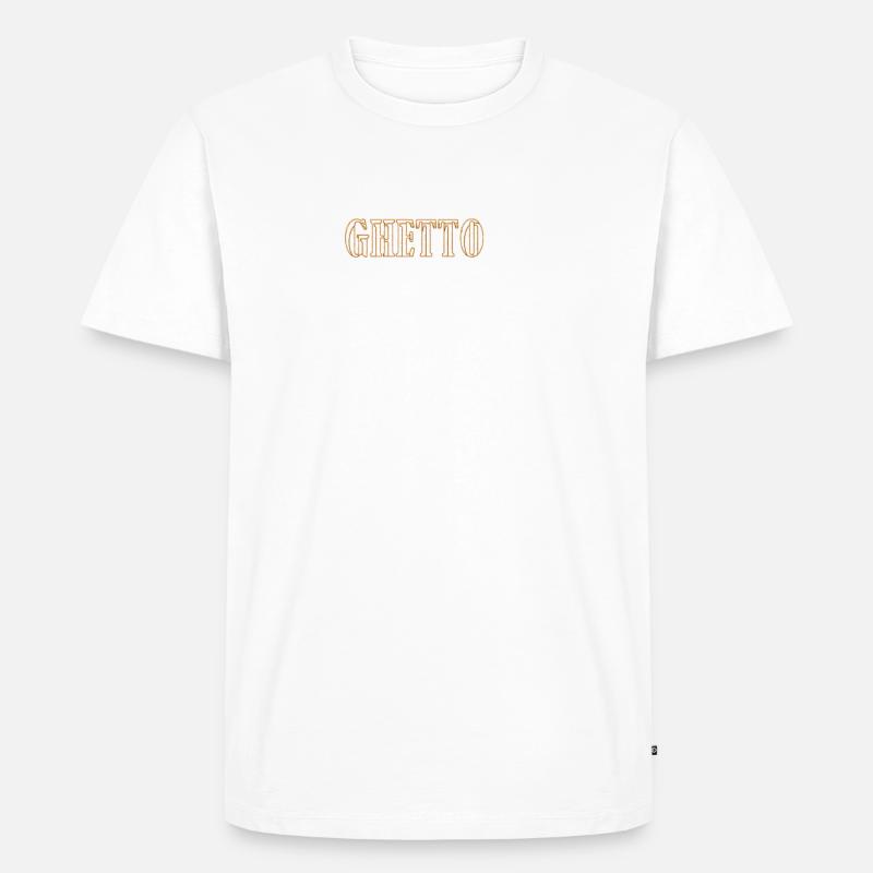 Ghetto - Männer Premium Bio T-Shirt - Weiß